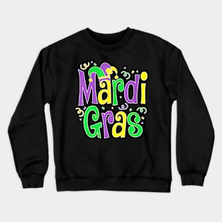 Mardi Gras Fun Mardi Gras Party For Men Women Crewneck Sweatshirt